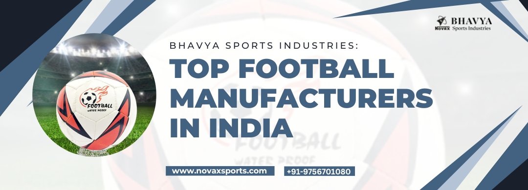 Top Football Manufacturers in India